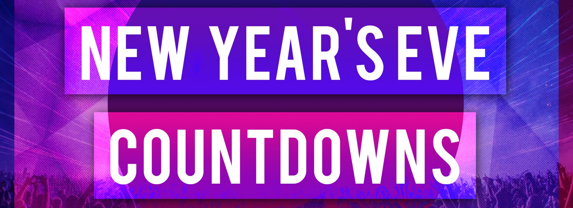 New Year’s Eve Countdowns – OUT NOW!!